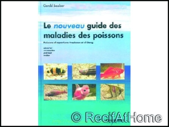 LE NOUVEAU GUIDE DES MALADIES DES POISSONS 