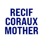 RecifCorauxMother